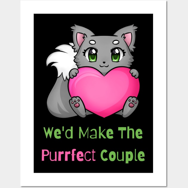 Flirty Cat, We'd Make The Purrfect Couple Wall Art by LetsGetInspired